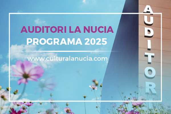 Auditori La Nucia Programa 2025