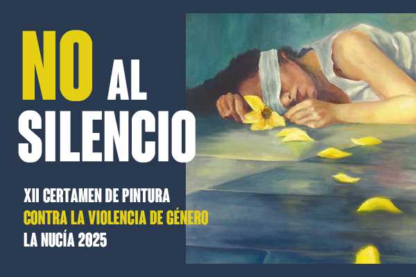 Certamen Pintura "No al Silencio" La Nucia